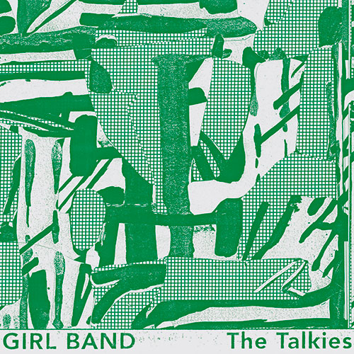 Girl Band: The Talkies LP